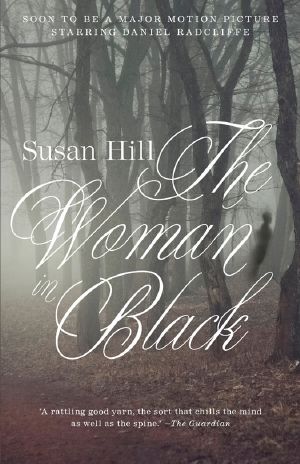[The Woman in Black 01] • The Woman in Black · A Ghost Story
